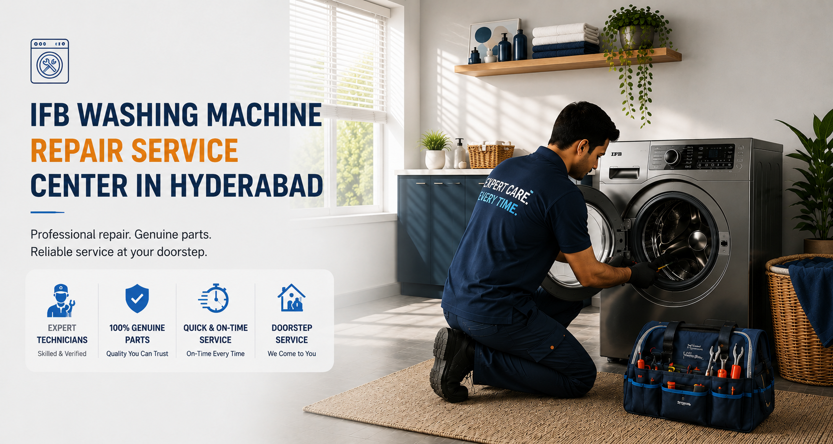 Expert IFB Washing Machine Repair in Hyderabad - Independent Front Load, Top Load, Washer Dryer Service
